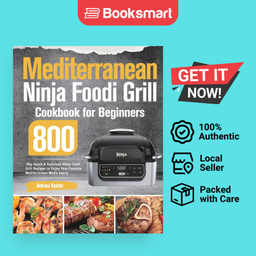 เมดิเตอร์เรเนียน Ninja Foodi Grill Cookbook สําหรับผู้เริ่มต้น - ปกอ่อน - อังกฤษ - 9781639351053