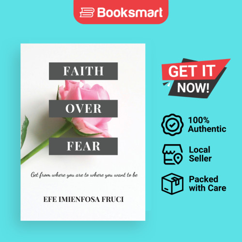 Faith Over Fear - ปกอ่อน - อังกฤษ - 9781789723663