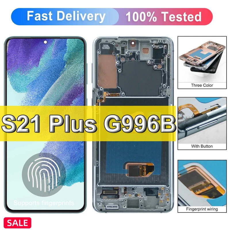 6.7 "S21 Plus หน้าจอ AMOLED สําหรับ Samsung Galaxy S21 5G จอแสดงผล Lcd G996B G996B/DS หน้าจอสัมผัสดิจิตอลเปลี่ยน + กรอบ