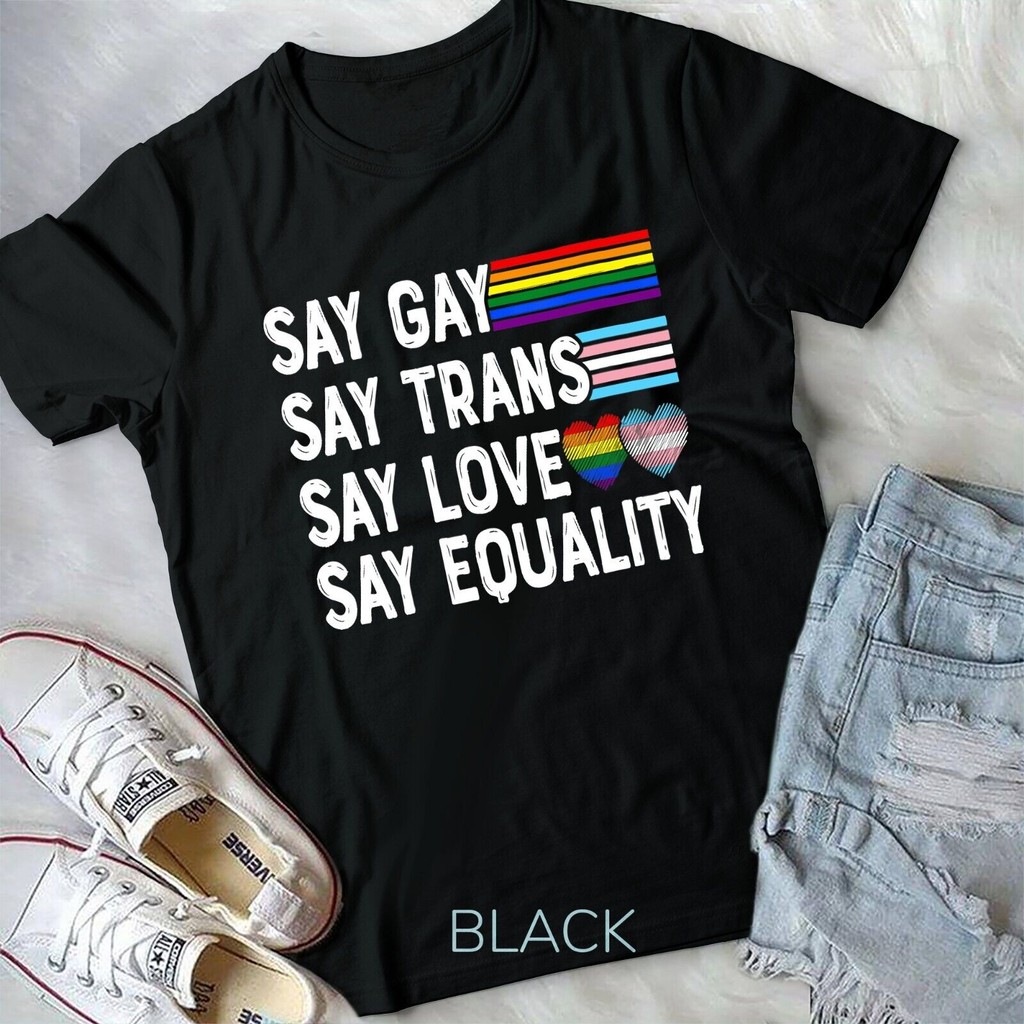 Mens Say Say Trans Say Love Q Rights Florida เสื้อยืด Unisex