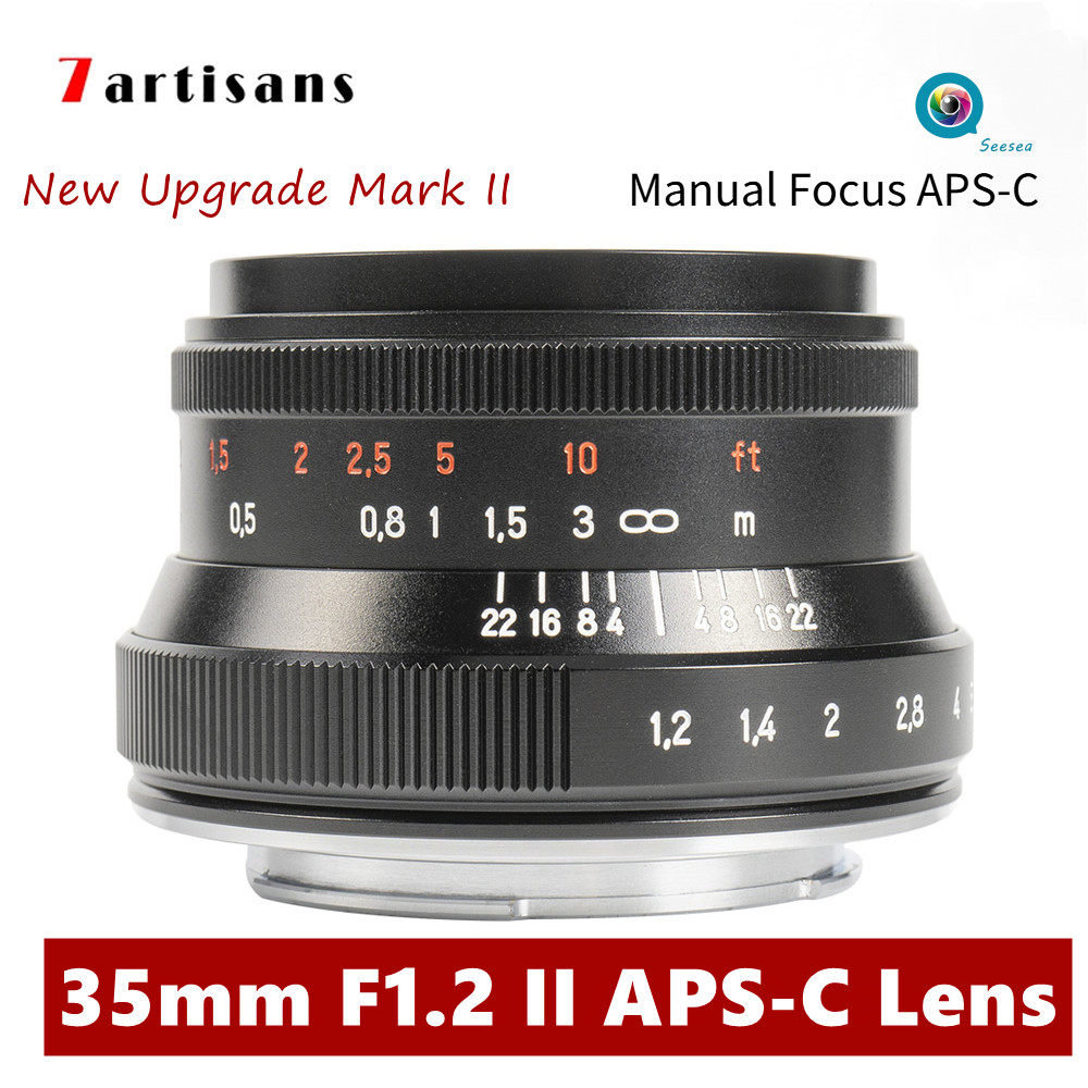 7Artisans 35 มม.F1.2 II Mark2 APS-C เลนส์โฟกัสแบบแมนนวลรูรับแสงขนาดใหญ่สําหรับกล้อง Mirrorless 35mm 