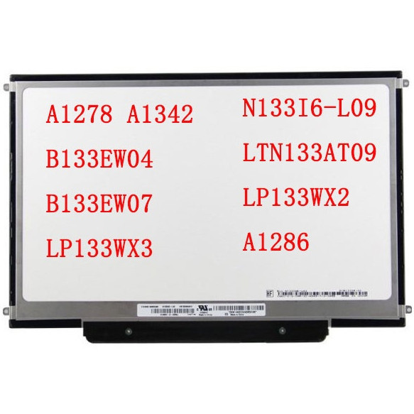 13.3 นิ้ว 30 pin 1280*800 A1278 A1342 b133ew04 b133ew07 lp133wx3 N133I6-L09 ltn133at09 lp133wx2 2009
