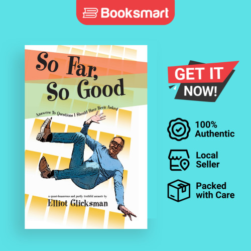 So Far So Good - หนังสือปกอ่อน - อังกฤษ - 9798986404998