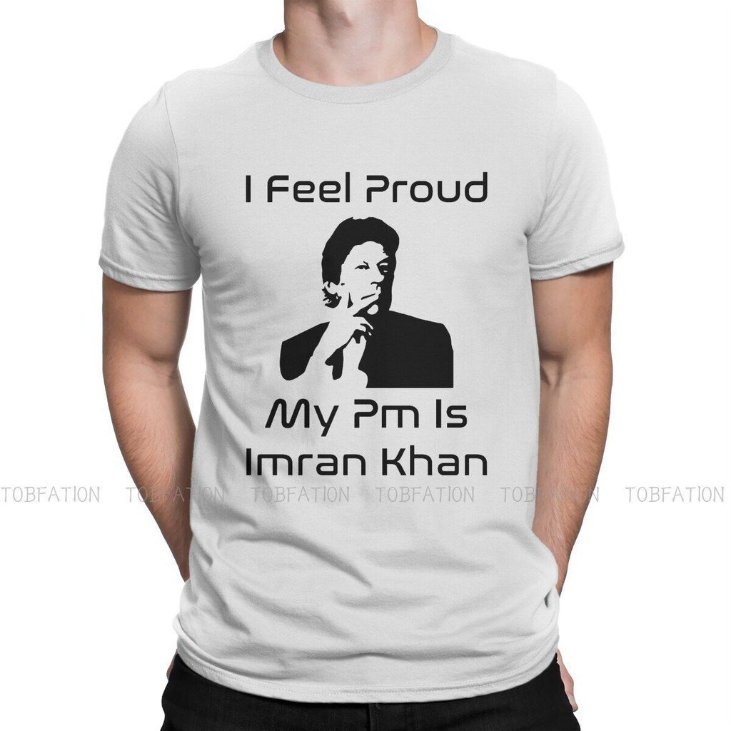 I Feel Proud My Pm Prime แฟชั่นเสื้อยืด Imran Khan Pti สินค้าปากีสถานชาย Harajuku ผ้า Streetwear T เ