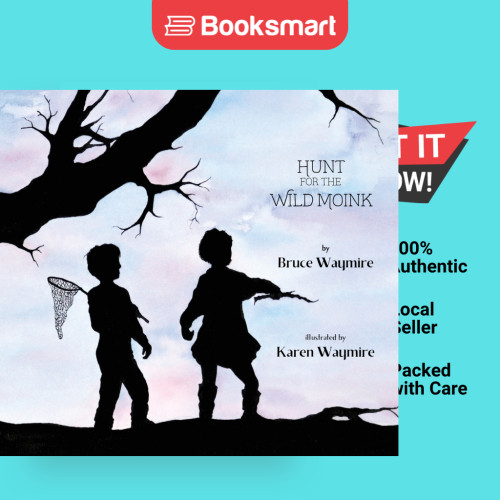 Hunt For The Wild Moink - Hardback - อังกฤษ - 9781737310525