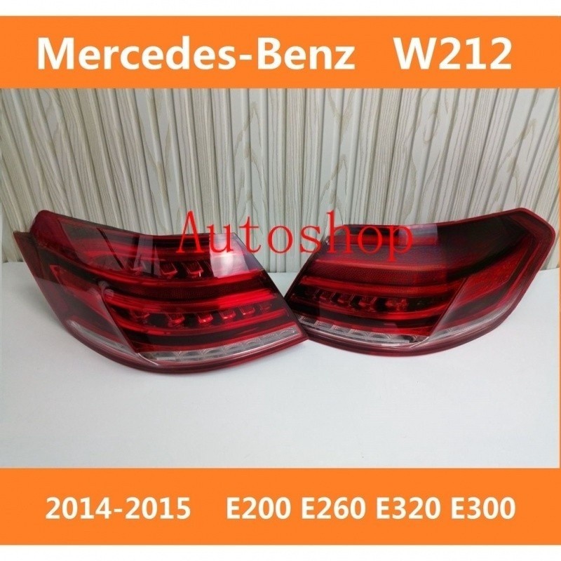 ไฟท้าย สําหรับ Mercedes Benz E W212 E200 E250 E260 E320 E300 2014-2015​ 4 doors ไฟท้ายรถกระบะ​ ไฟท้า