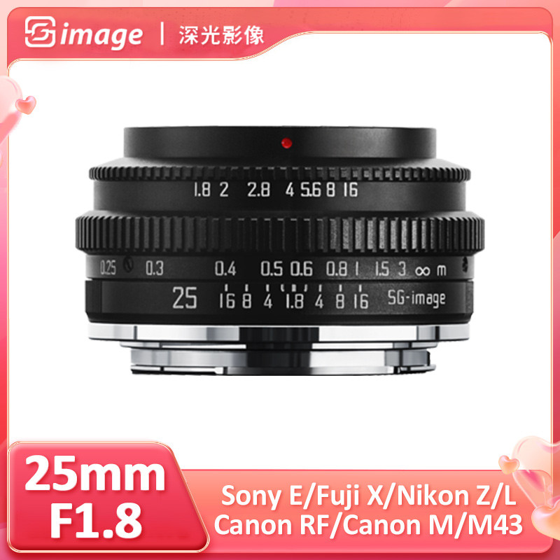 SG Image 25mm F1.8 MF คู่มือครึ่งกรอบรูรับแสงขนาดใหญ่กล้องเลนส์สําหรับ Sony E Nikon Z Canon RF Canon