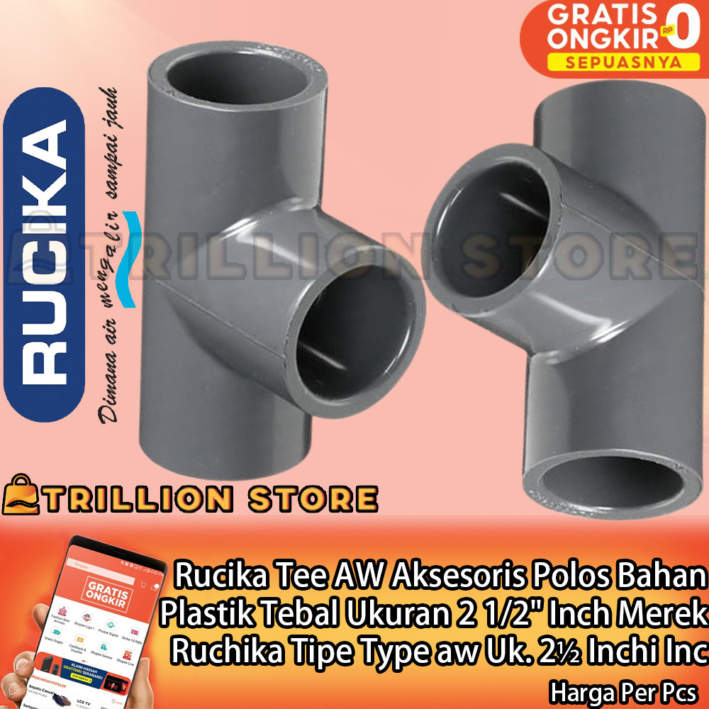 Rucika Tee AW ข้อต่อท่อ PVC ขนาด 2 1/2" นิ้ว Ruchika ยี่ห้อ Type aw ขนาด 2.5นิ้วIncนิ้วIn Drainติดตั