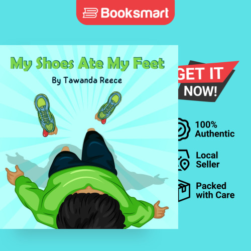 My Shoes Ate My Feet - หนังสือปกอ่อน - อังกฤษ - 9781955297219