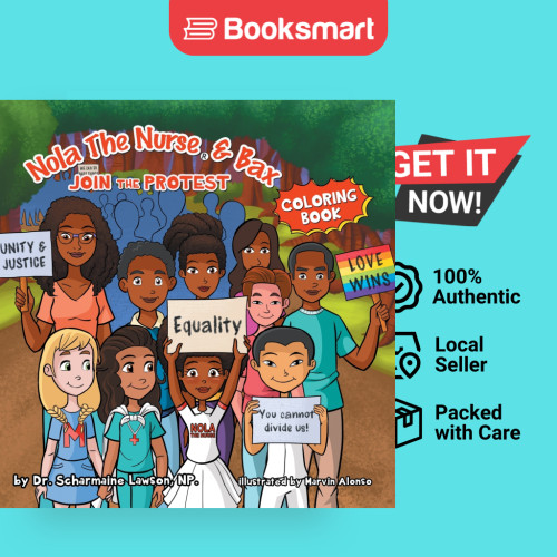 Nola The Nurse And Bax Join The Protest Coloring Book - หนังสือปกอ่อน - อังกฤษ - 9781945088537