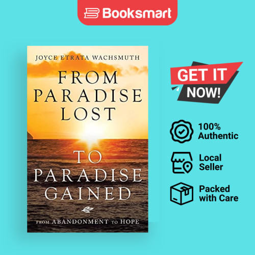 จาก Paradise Lost To Paradise Gained - ปกอ่อน - อังกฤษ - 9781664237735