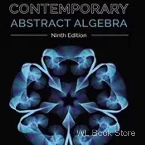 Contemporary Abstract Algebra 英文纸质书 现货