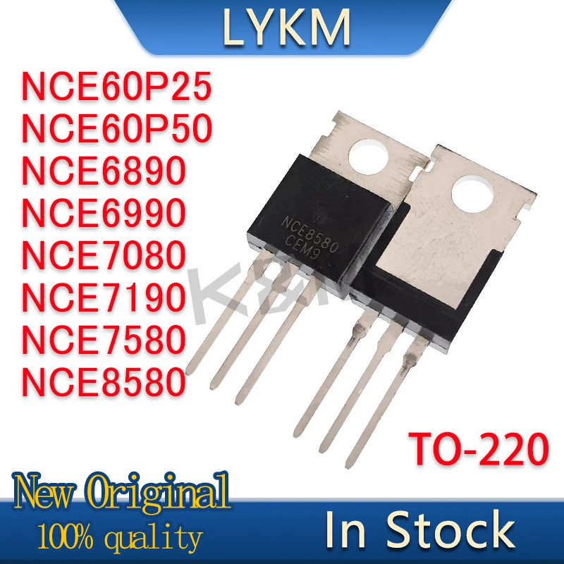 1-5PCS NCE60P25 NCE60P50 NCE6890 NCE6990 NCE7080 NCE7190 NCE7580 NCE8580 TO-220 Field-effect ทรานซิส