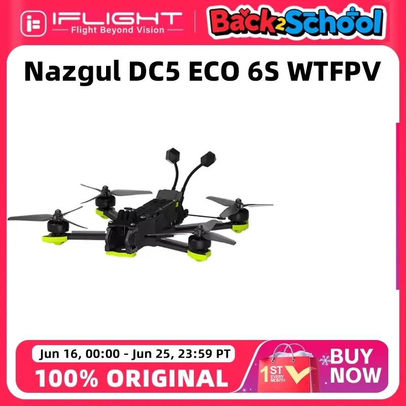 IFlight Nazgul DC5 ECO V1.1 BNF 6S XING-E Pro 2207 1800KV มอเตอร์ WTFPV ATF435