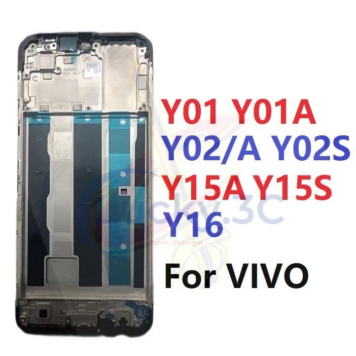 กรอบ LCD สําหรับ VIVO Y01 Y01A Y02 Y02A Y02S Y15A Y15S Y16 กลางกรอบอะไหล่