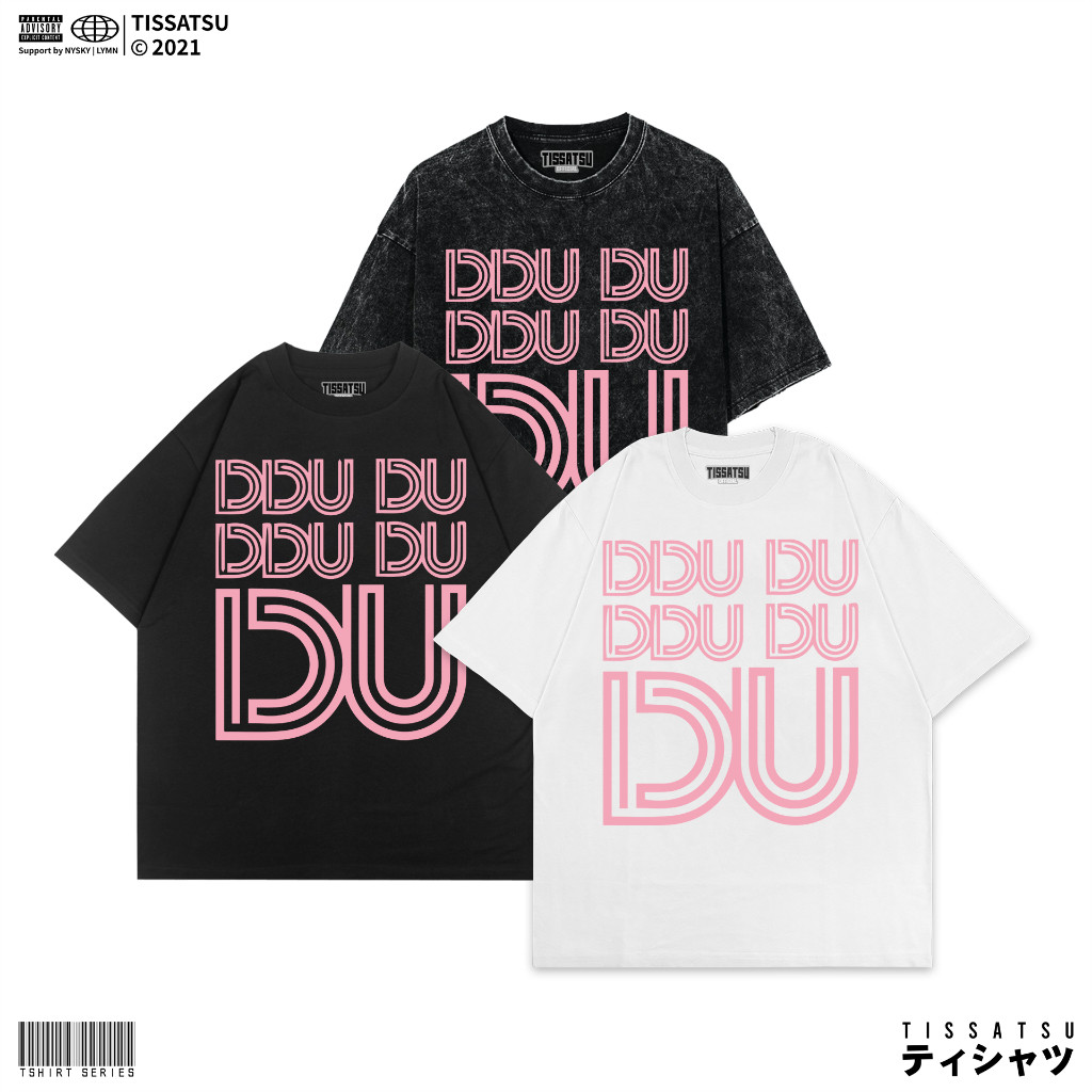 TISSATSU BLACKPINK T-Shirt Oversize Washed Ddu Du Ddu Du / Kpop Wash Slimfit T-Shirt / BP 14