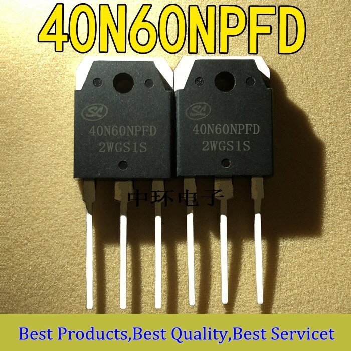 2PCS Original 40N60NPFD TO-3P 40N60 600V 40A IGBT ทรานซิสเตอร์สําหรับอินเวอร์เตอร์เครื่องเชื่อมยี่ห้
