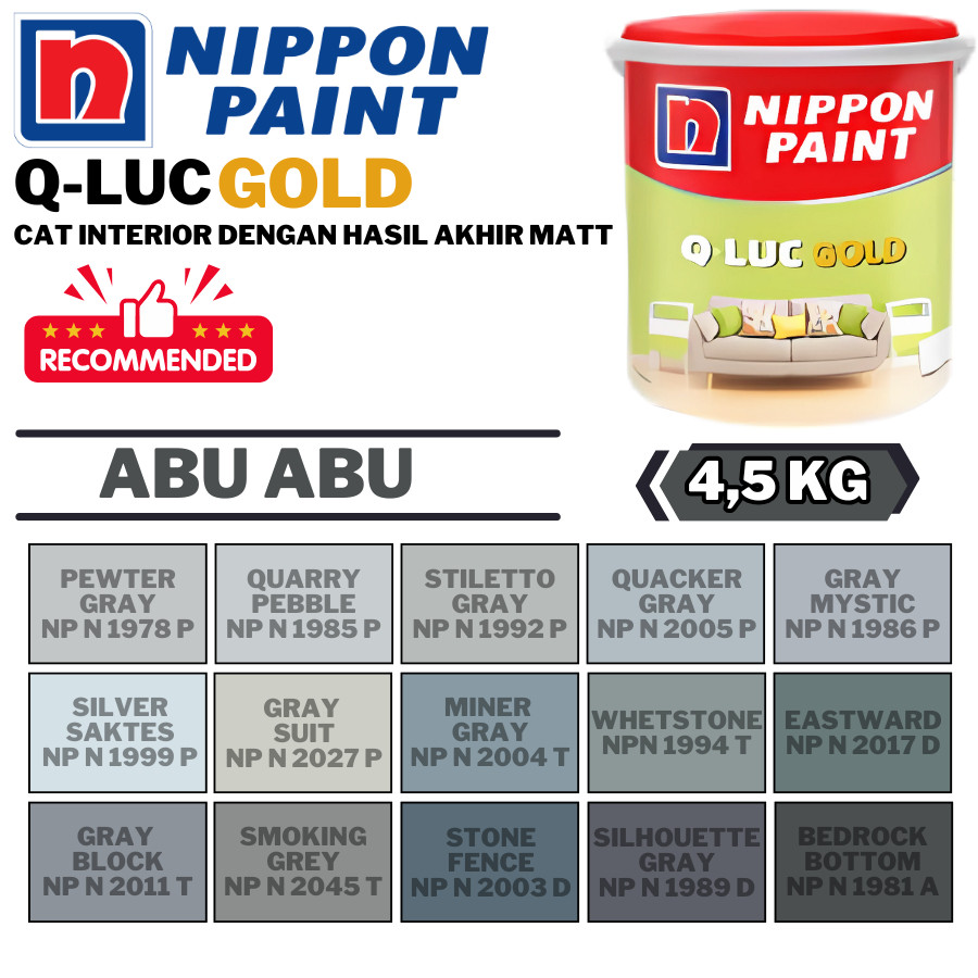 NIPPON Q-LUC GOLD 4.5KG GREY COLOR Q LUC GREY WALL PAINT 4.5KG QLUC GOLD