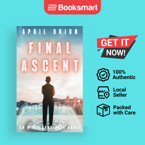 Final Ascent - ปกอ่อน - อังกฤษ - 9798986357416