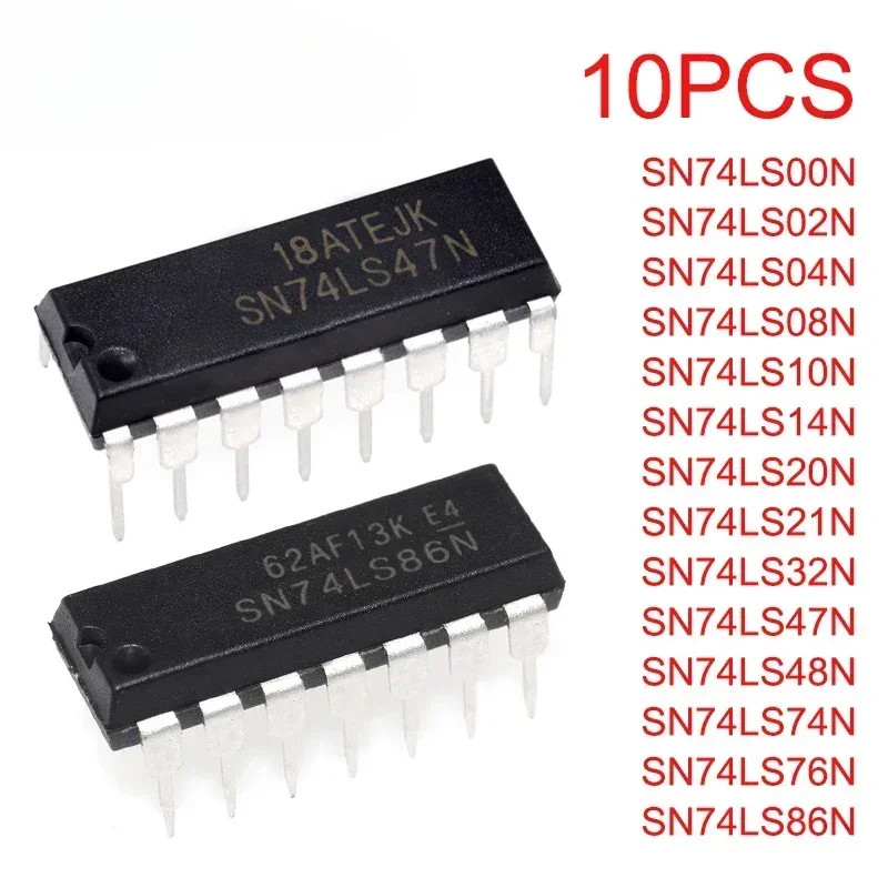 10 ชิ้น/ของแท้74LS00 74LS02 74LS04 74LS08 74LS10 74LS14 74LS20 74LS21 74LS32 74LS47 74LS48 74LS74 74