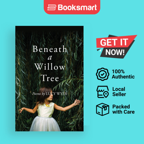 Benath A Willow Tree - ปกอ่อน - อังกฤษ - 9781736279304