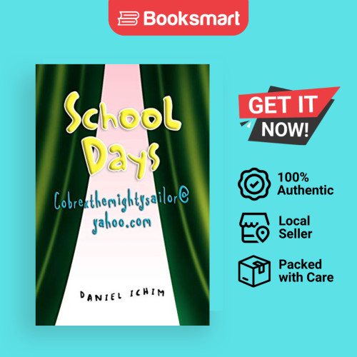 School Days - ปกอ่อน - อังกฤษ - 9781441524508