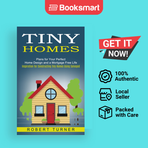Tiny Homes - ปกอ่อน - อังกฤษ - 9781774852484