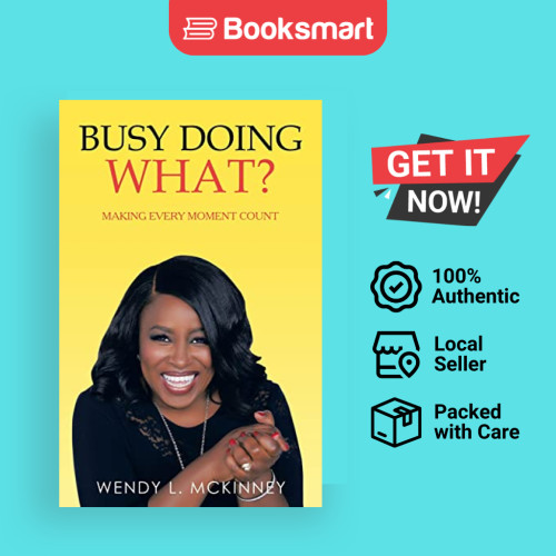 Busy Doing What - ปกอ่อน - อังกฤษ - 9781664277915
