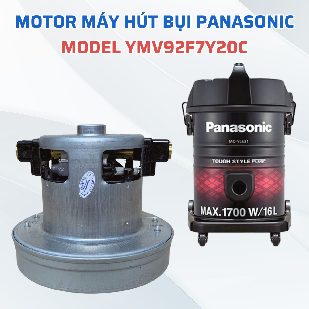 PANASONIC มอเตอร์เครื่องดูดฝุ่น รุ่น MC-YL631RN46 มอเตอร์เครื่องดูดฝุ่นอุตสาหกรรม Panasonic คุณภาพสู