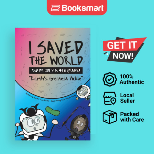 I Saved The World And Im Only In 4th Grade - ปกอ่อน - อังกฤษ - 9781733236904