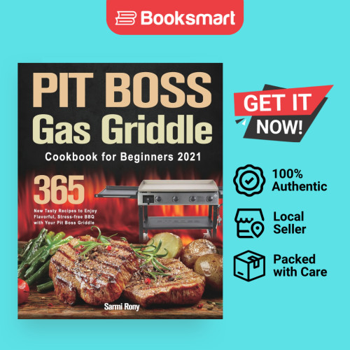 PIT BOSS Griddle Gas Cookbook สําหรับผู้เริ่มต้น 2021 - ปกอ่อน - อังกฤษ - 9781915038883