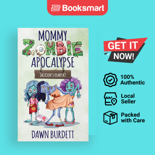 Mommy Zombie Apocalypse - ปกอ่อน - อังกฤษ - 9781925809107