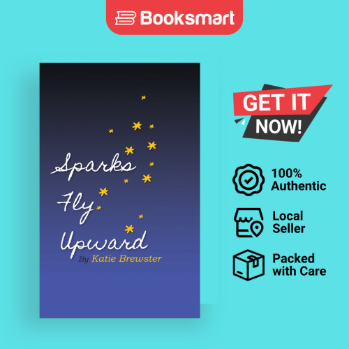 Sparks Fly Upward - Hardback - อังกฤษ - 9781941927564