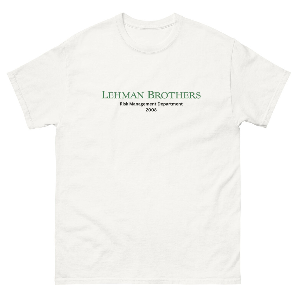 เสื้อยืดที่ระลึก Lehman Brothers แผนกวิเคราะห์ความเสี่ยงปี 2008