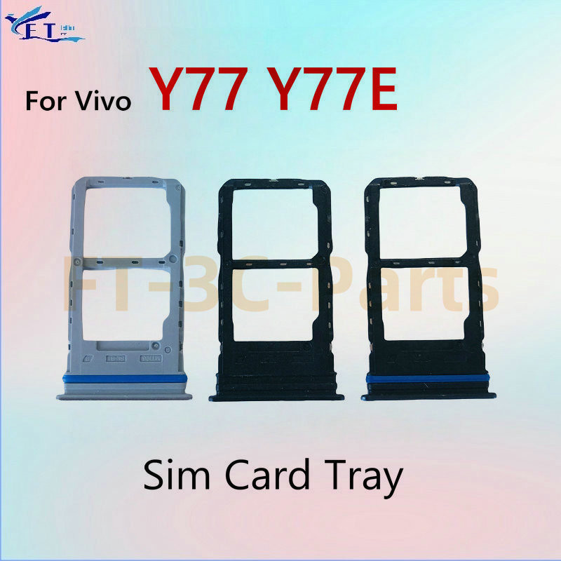 ถาดซิมการ์ดสําหรับ ViVO Y77 Y77E Slot Sim Card Holder อะไหล่