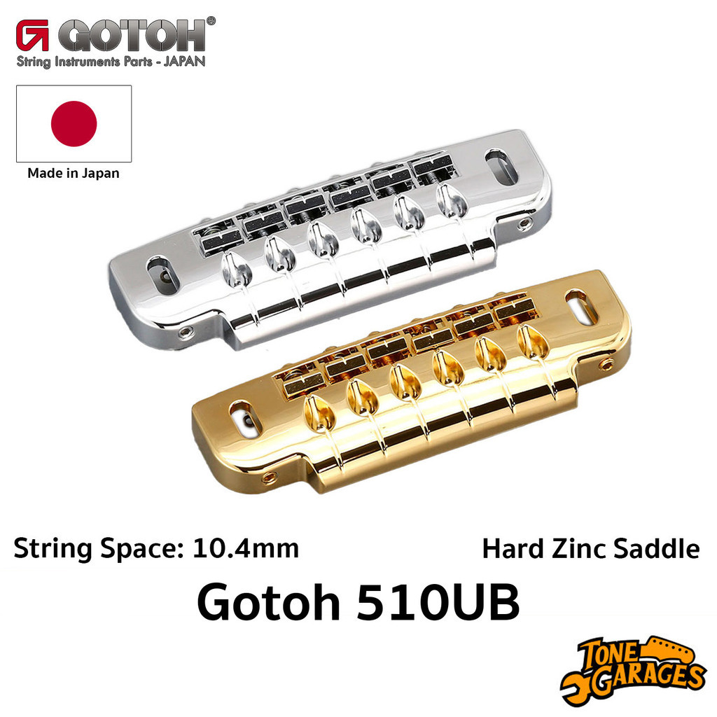 GOTOH 510UB Wraparound Guitar Bridge Hard Zinc Saddle หย่อง กีตาร์ 10.4mm Made in Japan