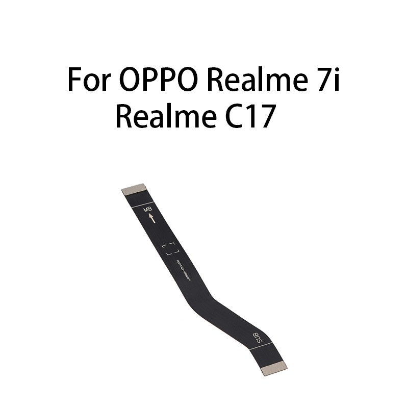 ขั้วต่อเมนบอร์ดบอร์ดหลัก Flex Cable สําหรับ OPPO Realme 7i / Realme C17