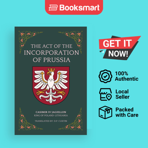 The Act Of The Incorporation Of Prussia - ปกอ่อน - อังกฤษ - 9798869240118