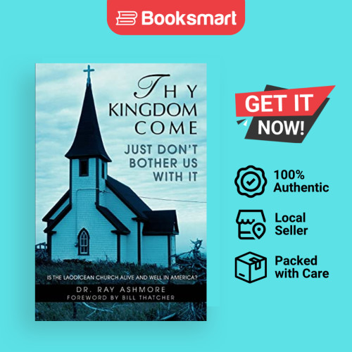 Thy Kingdom Come - ปกอ่อน - อังกฤษ - 9780595460748