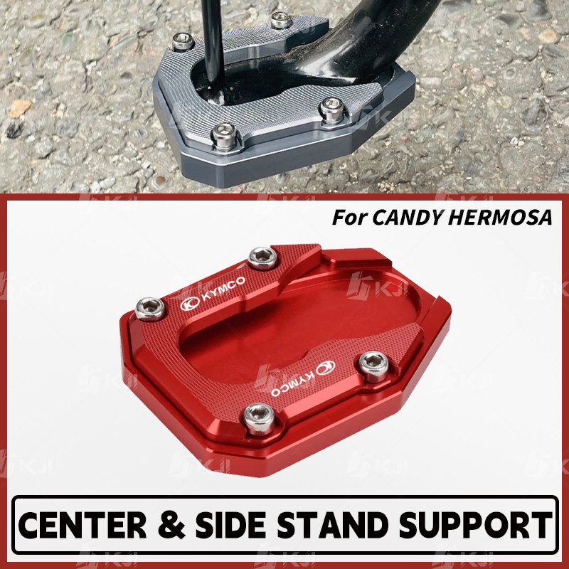 สําหรับ KYMCO Candy Hermosa 50 ขาตั้งด้านข้างรองรับขาตั้ง Kick เดี่ยว Foot Extender รองเท้า Enlarger Pad อุปกรณ์เสริม