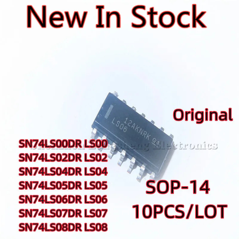 1-5PCS SN74LS00DR LS00 SN74LS02DR LS02 SN74LS04DR LS04 SN74LS05DR LS05 SN74LS06DR LS06 SN74LS07DR LS