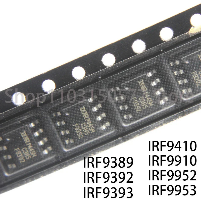 1-5PCS IRF9389 IRF9392 IRF9393 IRF9410 IRF9910 IRF9952 IRF9953 SOP8 ชิปic