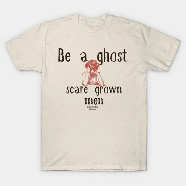 เสื้อยืด Vintage be a ghost T-Shirt Cotton 100% Cotton