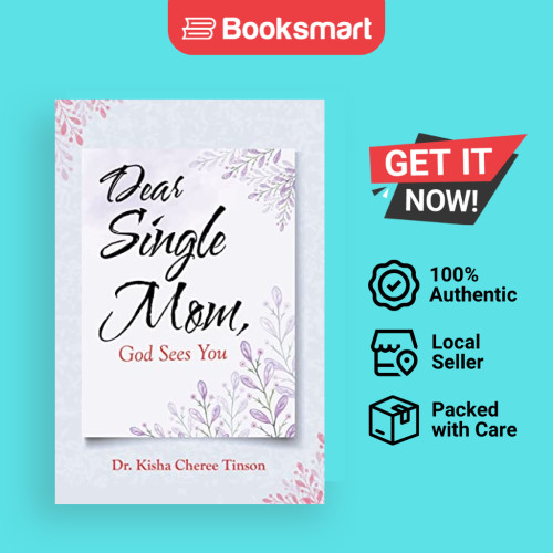 Dear Single Mom God Sees You - ปกอ่อน - อังกฤษ - 9781664234970