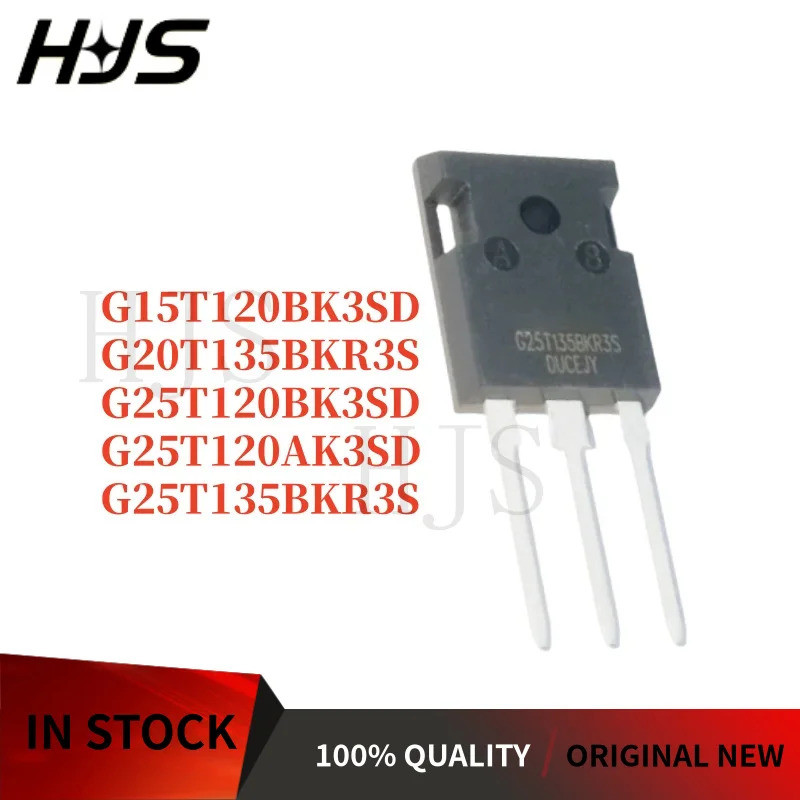 1-5PCS G15T120BK3SD G20T135BKR3S G25T120AK3SD G25T120BK3SD G25T135BKR3S TO-247 IGBT Field-effect ทรา