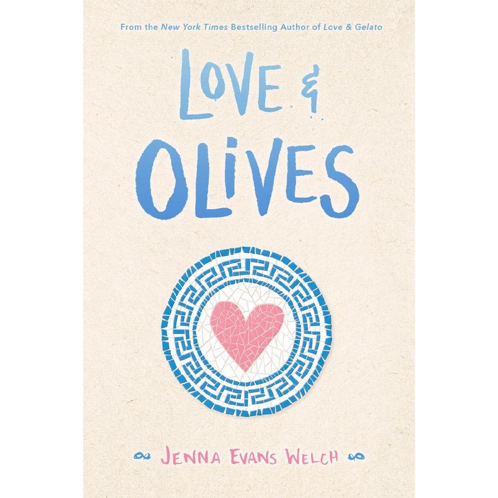 หนังสือ Love Olives (Jenna Evans Welch [Welch, Jenna Evans])