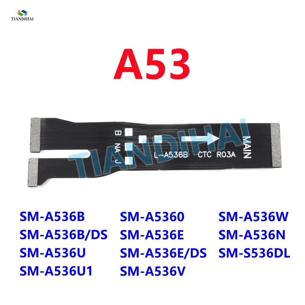 สําหรับ Samsung Galaxy A53 5G A536B A536B/DS A536U A536E A536N A536 SUB หลัก Flex CTC บอร์ดเมนบอร์ดเ