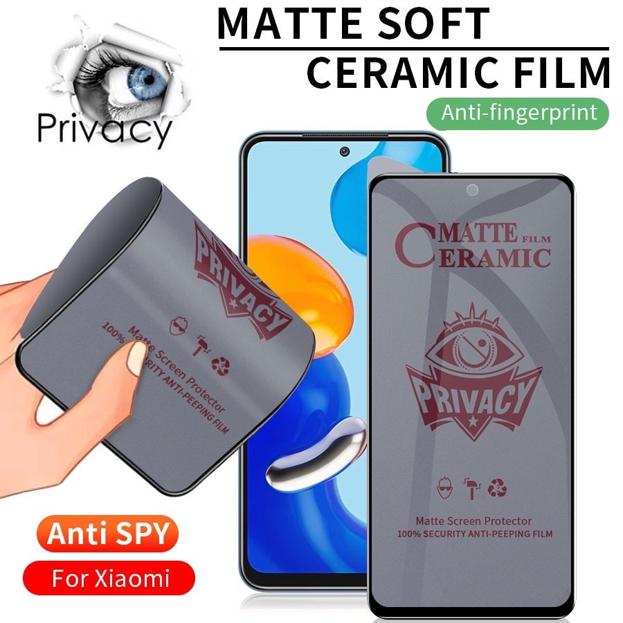 ฟิล์มเซรามิกPrivacy ฟิล์ม กันเสือก for Xiaomi Poco X6 Pro F5 X5 M3 Redmi Note 13 12 11 9 8 11S 12S 10C 12C 13C MI 11T