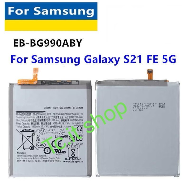 แบตเตอรี่ Samsung Galaxy S21 FE 5F EB-BG990ABY 4500mAh ส่งจากไทย