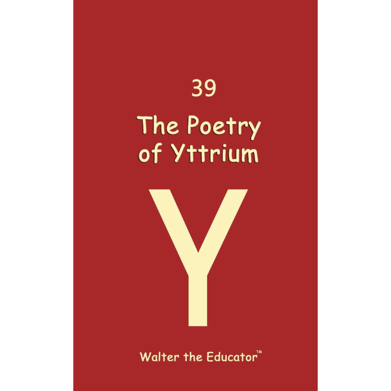 The Poetry Of Yttrium - หนังสือปกอ่อน - อังกฤษ - 9798869042934